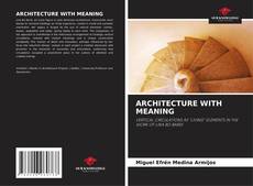 Copertina di ARCHITECTURE WITH MEANING