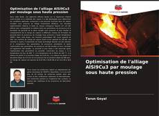 Buchcover von Optimisation de l'alliage AlSi9Cu3 par moulage sous haute pression