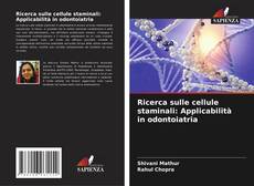 Capa do livro de Ricerca sulle cellule staminali: Applicabilità in odontoiatria 