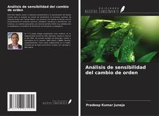 Copertina di Análisis de sensibilidad del cambio de orden