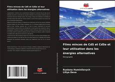 Films minces de CdS et CdSe et leur utilisation dans les énergies alternatives的封面