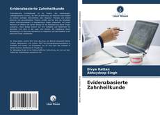 Bookcover of Evidenzbasierte Zahnheilkunde