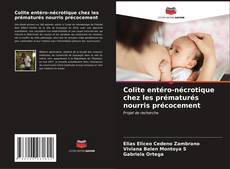 Bookcover of Colite entéro-nécrotique chez les prématurés nourris précocement