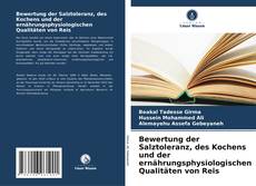 Buchcover von Bewertung der Salztoleranz, des Kochens und der ernährungsphysiologischen Qualitäten von Reis