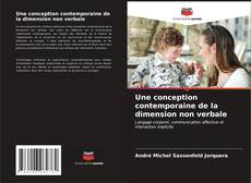 Bookcover of Une conception contemporaine de la dimension non verbale