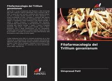 Capa do livro de Fitofarmacologia del Trillium govanianum 