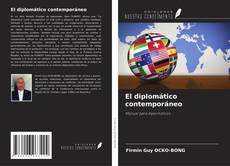 Bookcover of El diplomático contemporáneo