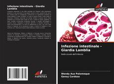 Portada del libro de Infezione intestinale - Giardia Lamblia