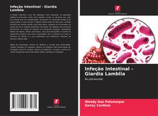 Copertina di Infeção Intestinal - Giardia Lamblia