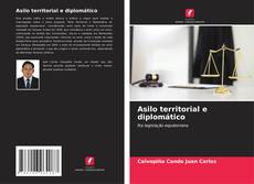 Bookcover of Asilo territorial e diplomático
