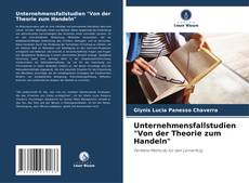Unternehmensfallstudien "Von der Theorie zum Handeln" kitap kapağı