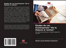Bookcover of Études de cas d'entreprises "De la théorie à l'action"