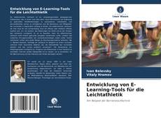 Portada del libro de Entwicklung von E-Learning-Tools für die Leichtathletik