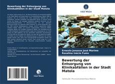 Bookcover of Bewertung der Entsorgung von Klinikabfällen in der Stadt Matola