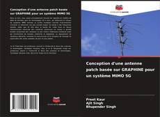 Portada del libro de Conception d'une antenne patch basée sur GRAPHINE pour un système MIMO 5G