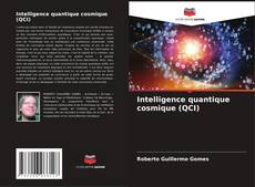 Intelligence quantique cosmique (QCI) kitap kapağı