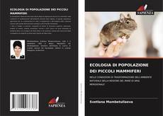 Bookcover of ECOLOGIA DI POPOLAZIONE DEI PICCOLI MAMMIFERI