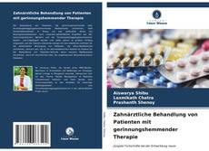 Zahnärztliche Behandlung von Patienten mit gerinnungshemmender Therapie kitap kapağı