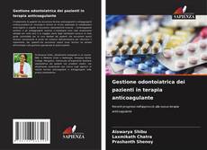 Buchcover von Gestione odontoiatrica dei pazienti in terapia anticoagulante