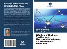 QSAR- und Docking-Studien von Harnstoffderivaten als antituberkuläre Wirkstoffe的封面