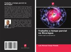 Couverture de Trabalho a tempo parcial na Nicarágua