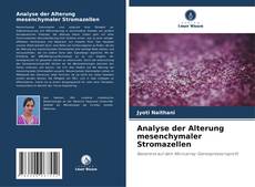 Bookcover of Analyse der Alterung mesenchymaler Stromazellen