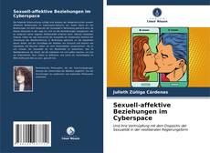 Couverture de Sexuell-affektive Beziehungen im Cyberspace