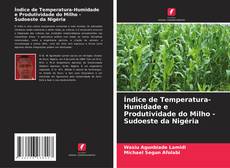 Capa do livro de Índice de Temperatura-Humidade e Produtividade do Milho - Sudoeste da Nigéria 