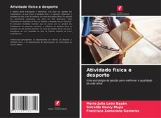 Couverture de Atividade física e desporto