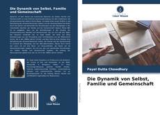 Capa do livro de Die Dynamik von Selbst, Familie und Gemeinschaft 