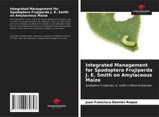 Capa do livro de Integrated Management for Spodoptera Frujiperda J. E. Smith on Amylaceous Maize 