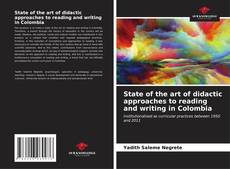 Portada del libro de State of the art of didactic approaches to reading and writing in Colombia