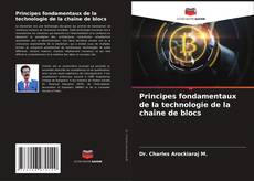 Couverture de Principes fondamentaux de la technologie de la chaîne de blocs