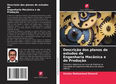 Copertina di Descrição dos planos de estudos de Engenharia Mecânica e de Produção