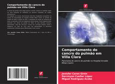 Capa do livro de Comportamento do cancro do pulmão em Villa Clara 