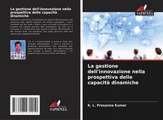 Buchcover von La gestione dell'innovazione nella prospettiva delle capacità dinamiche