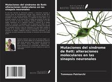 Capa do livro de Mutaciones del síndrome de Rett: alteraciones moleculares en las sinapsis neuronales 