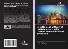 Bookcover of Impatto degli afflussi di capitale estero sulla crescita economica dello Zimbabwe