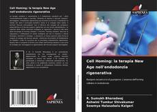 Capa do livro de Cell Homing: la terapia New Age nell'endodonzia rigenerativa 