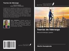 Bookcover of Teorías de liderazgo