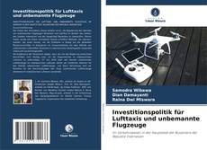 Portada del libro de Investitionspolitik für Lufttaxis und unbemannte Flugzeuge