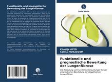 Capa do livro de Funktionelle und prognostische Bewertung der Lungenfibrose 