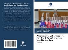 Capa do livro de Alternative Labormodelle für die Entdeckung von Medikamenten 