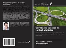 Bookcover of Gestión de agentes de control biológico