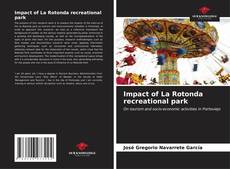 Borítókép a  Impact of La Rotonda recreational park - hoz
