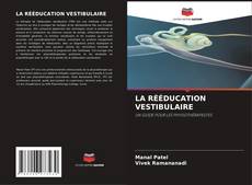 Buchcover von LA RÉÉDUCATION VESTIBULAIRE