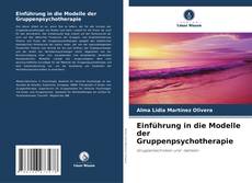 Capa do livro de Einführung in die Modelle der Gruppenpsychotherapie 