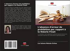 Capa do livro de L'absence d'erreur de prohibition par rapport à la théorie Finali 