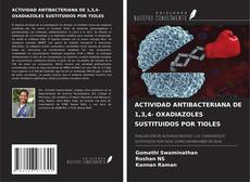 Обложка ACTIVIDAD ANTIBACTERIANA DE 1,3,4- OXADIAZOLES SUSTITUIDOS POR TIOLES