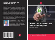 Обложка História da biometria das impressões digitais